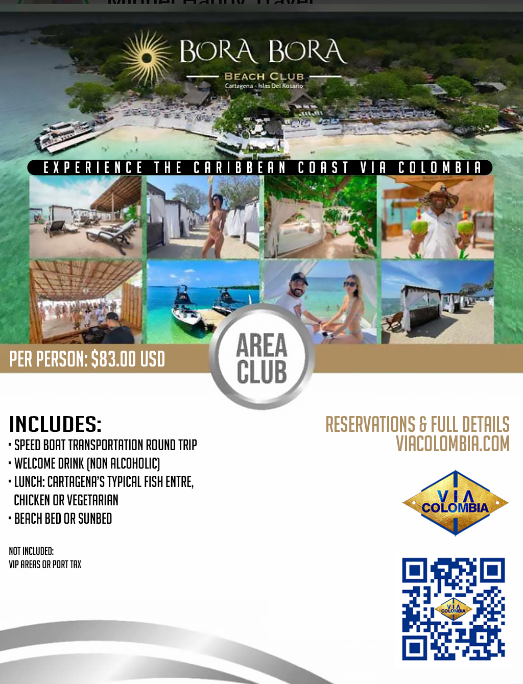 Bora Bora club area package